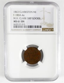 1863 CLARKSTON MI STORE TOKEN NGC MS61BN