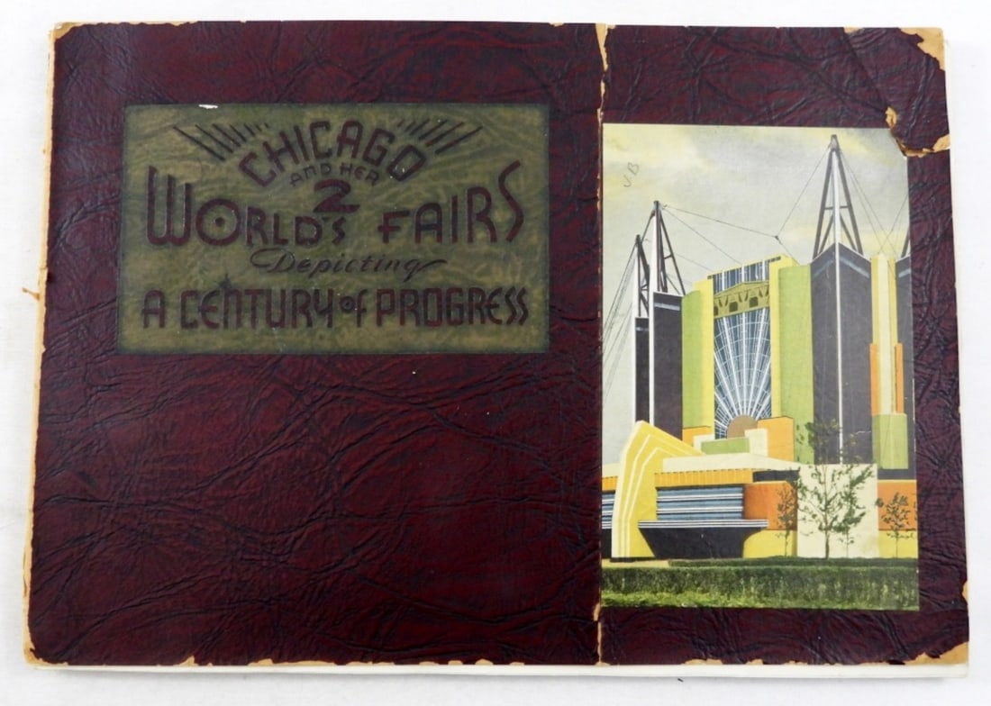 1933 CHICAGO A CENTURY of PROGRESS: WORLD'S FAIR - COVER CREASED