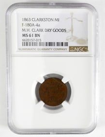 1863 CLARKSTON MI STORE TOKEN NGC MS61BN