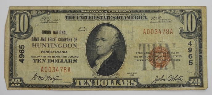 $10 NATIONAL CURRENCY HUNTINGDON, PA: 1929 NATIONAL CURRENCY NOTE