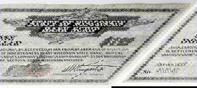 1933 STATE OF WISCONSIN $1 BANK SCRIP: BID WITH US TODAY!