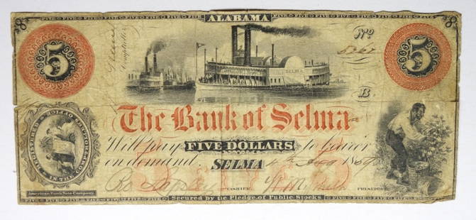 BANK OF SELMA  SELMA, AL $5 OBSOLETE NOTE: BANK OF SELMA SELMA, AL $5 OBSOLETE NOTE