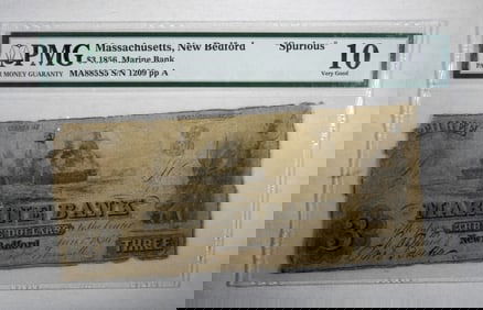 MASS, NEW BEDFORD "SPURIOUS" PMG 10