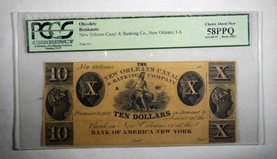 $10 NEW ORLEANS CANAL NOTE PCGS 58 PPQ: OBSOLETE BANKNOTE