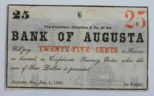 BANK of AUGUSTA TWENTY-FIVE CENTS: CONFEDERATE TREASURY NOTE GA 1520-25