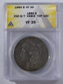 1880 ANACS VF 35 2nd 8/7 Vam-6 Top 100