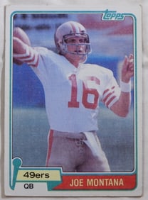 Joe Montana 1981 TOPPS Card