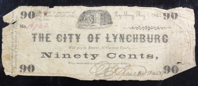 90 Cents Obsolete Bank Note, Lynchburg, Va