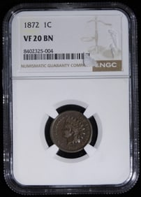 1872 Indian Cent NGC VF 20 BN