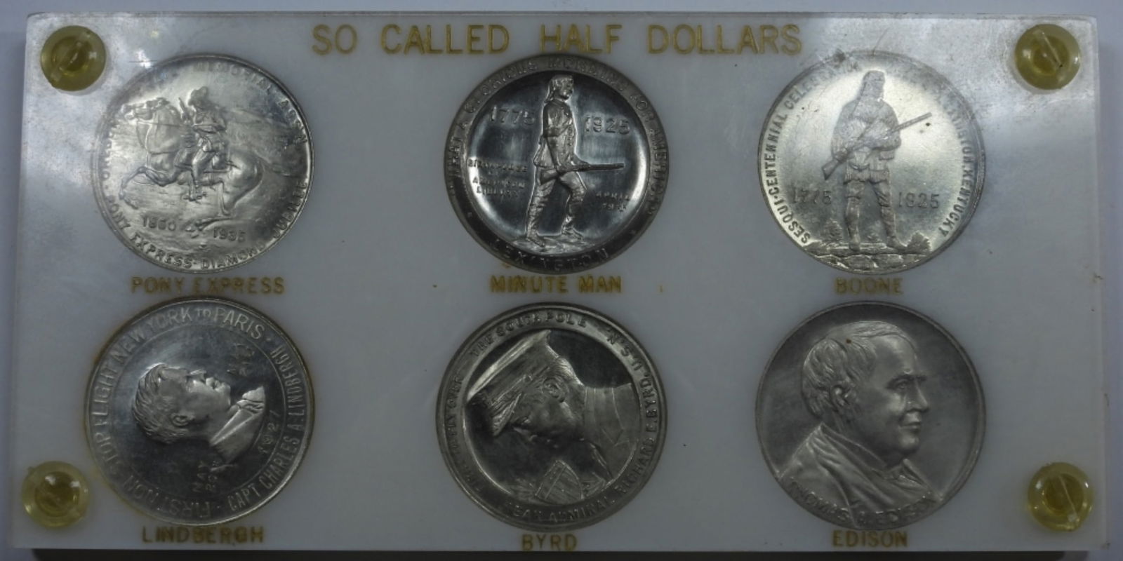6- So Called Half Dollars in Holder: Pony Express, Minute Man, Boone, Lindbergh, Byrd, and Edison