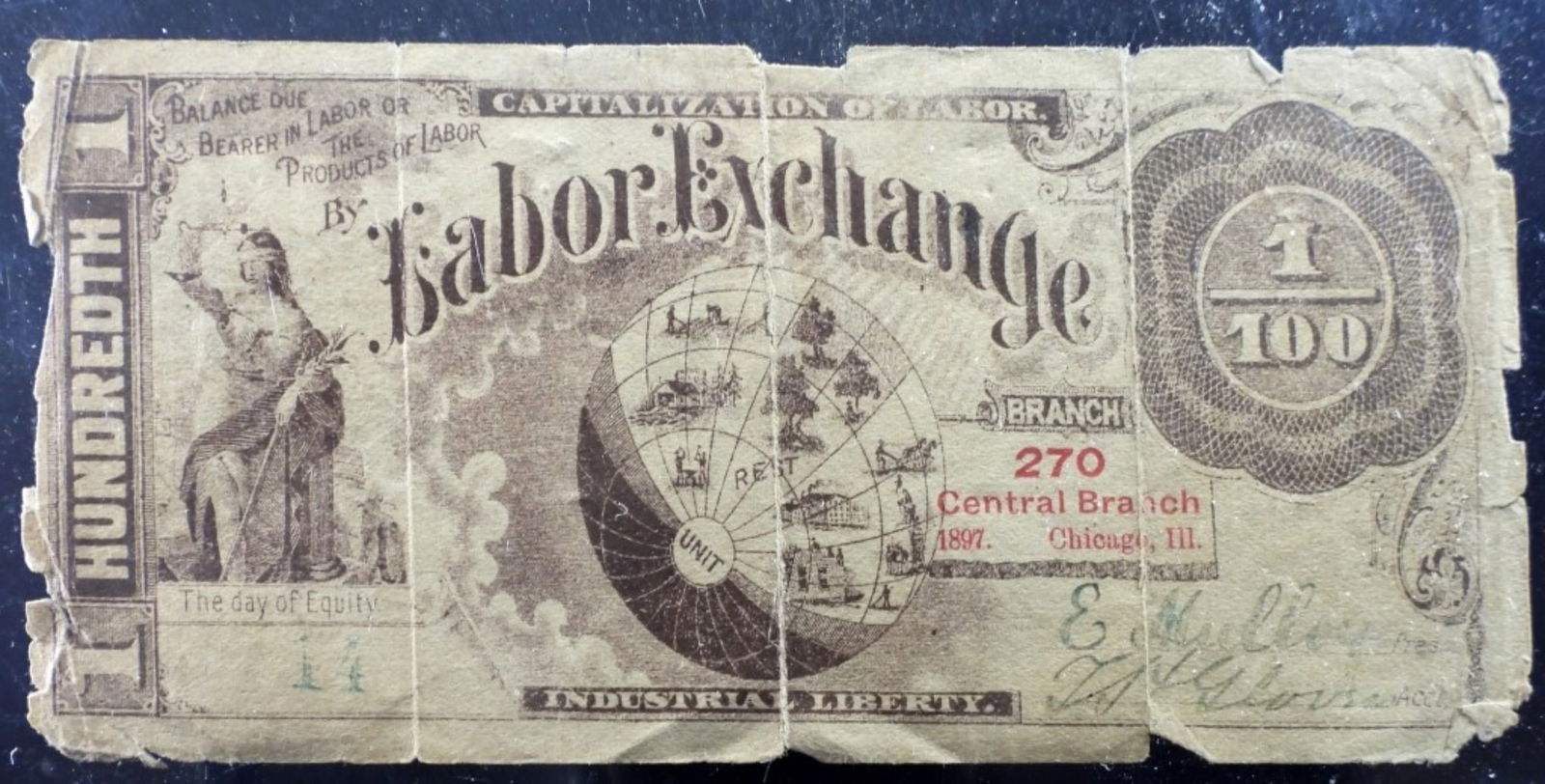1897 Labor Exchange Note 1/100: 1/100 Exchange note from Chicago, IL