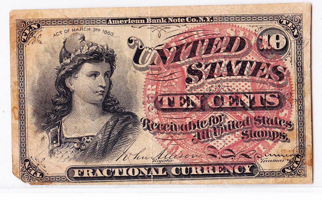 1863 10 Cent Fractional Currency 4th Issue (1 of 2)