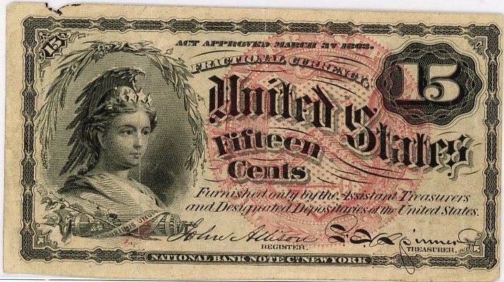 1863 15 Cent Fractional Currency, Fourth Issue (1 of 2)