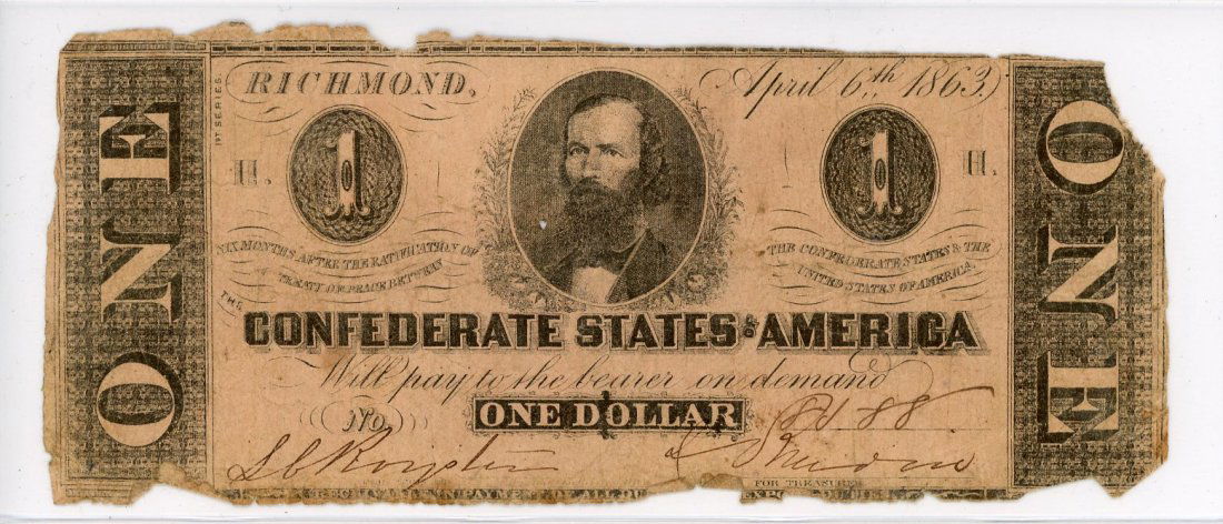 1863 $1 Confederate Currency, Sixth Issue "H" (1 of 2)