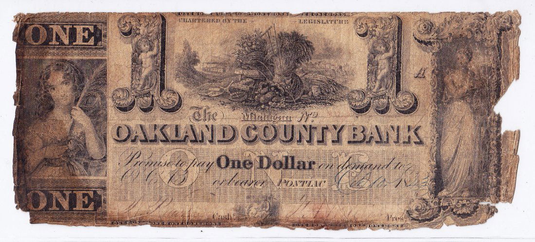 1843 Broken Bank Note, Oakland County Bank, Pontiac MI (1 of 2)