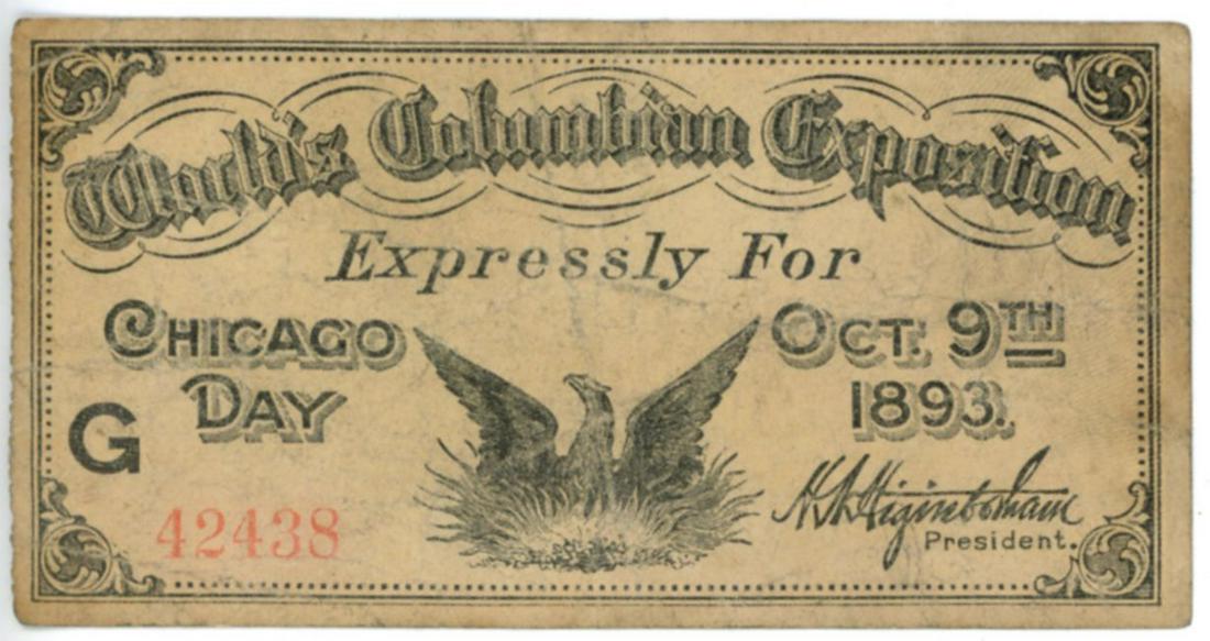 1893 Columbian Exposition Ticket Chicago Day Oct. 9 (1 of 2)