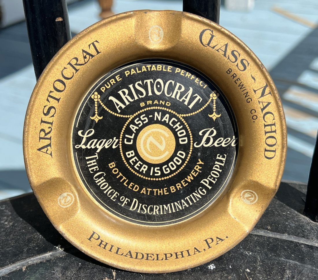 Advertising Beer Tip Ash Tray - Aristocrat Class - Nachod Brewing Co. Philadelphia, PA Brewery: Advertising Beer Tip Ash Tray - Aristocrat Class - Nachod Brewing Co. Philadelphia, PA Brewery Please note this is a timed online only auction and each individual lot will be facilitated thru Live Auc