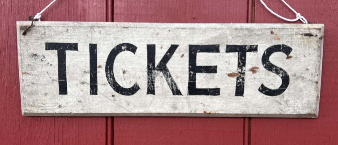 Antique Movie Theatre Tickets Wooden Sign: Nice old sign.
