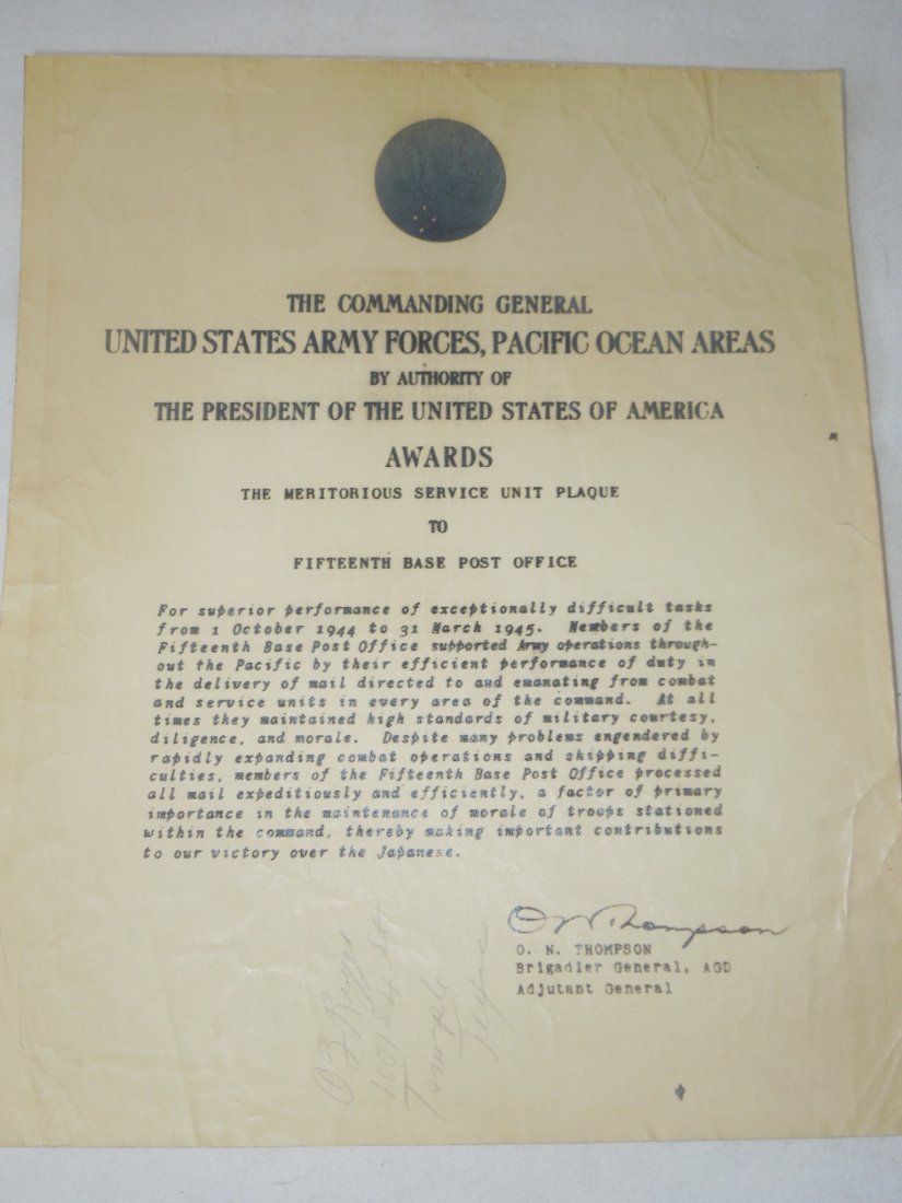 WWII US Forces Pacific 15th Base Post Office: Original photostatic copy of a certificate issued by the Commanding General, US Army Forces Pacific awarding the Meritorious Service Unit Plaque to the Fifteenth Base Post Office for service from 1944