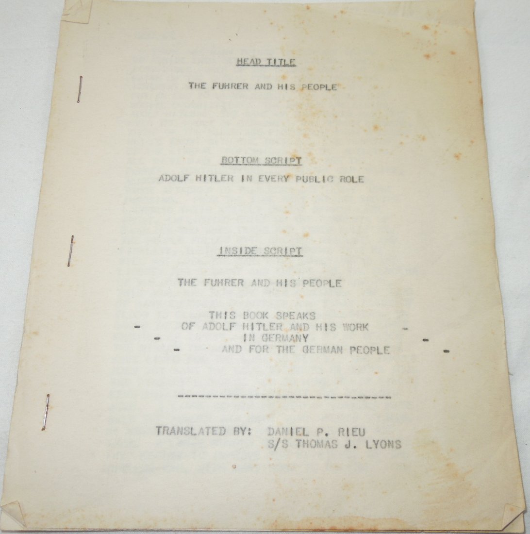 WWII Hitler: Fuhrer and His People Germany Propaganda: Adolph Hitler: Fuhrer and His People Work In Germany booklet. This booklet was originally written in German and was translated to English. Head Title: The Fuhrer And His People. Bottom Script: Adolph 