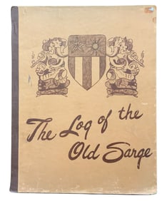 WWII Era The Log of the Old Sarge Signed Memoirs First Edition Book