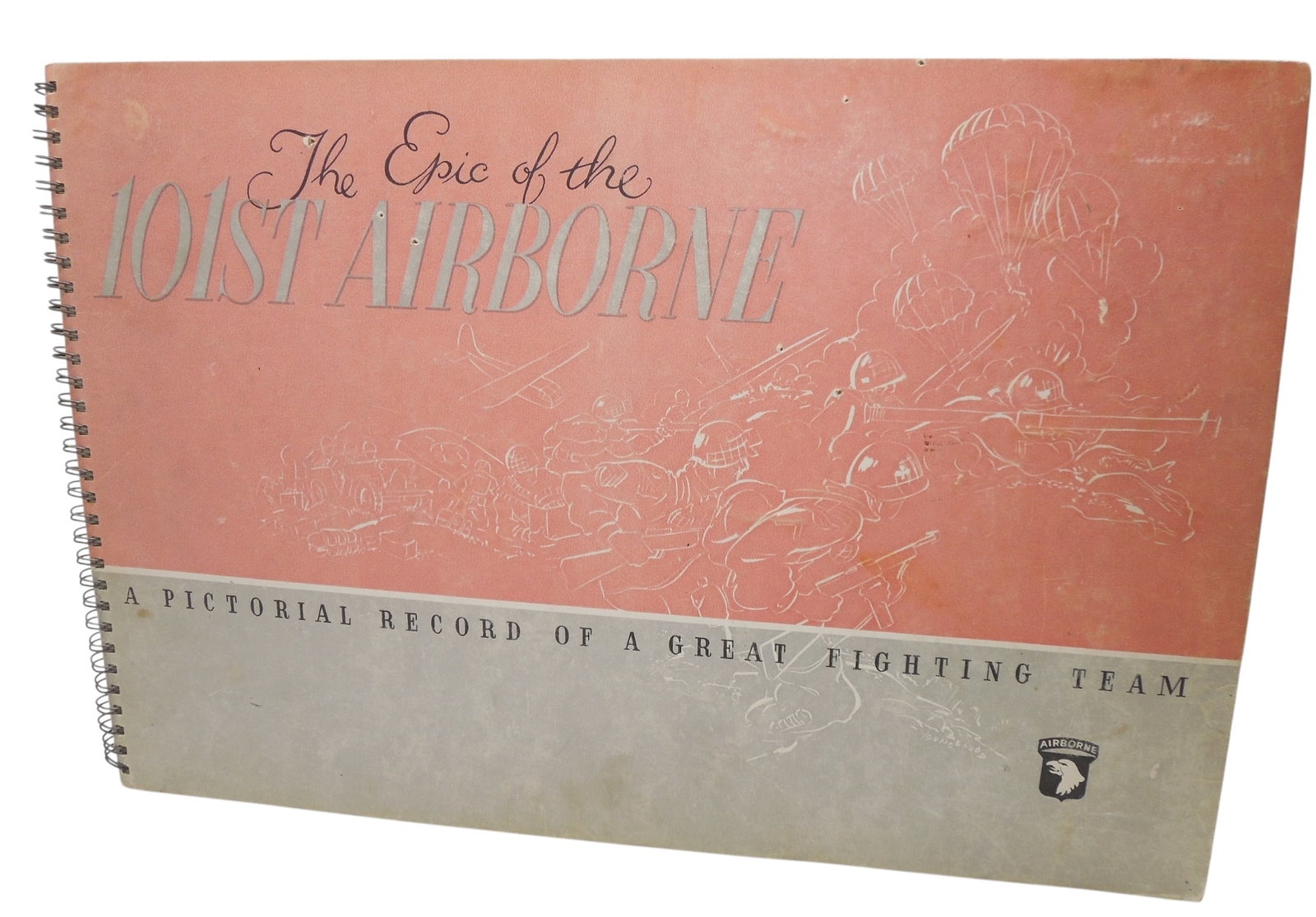 WWII US Army Epic of the 101st Airborne Division Paratrooper Unit History Book: Original as shown with some damage to the back cover and wear to pages.