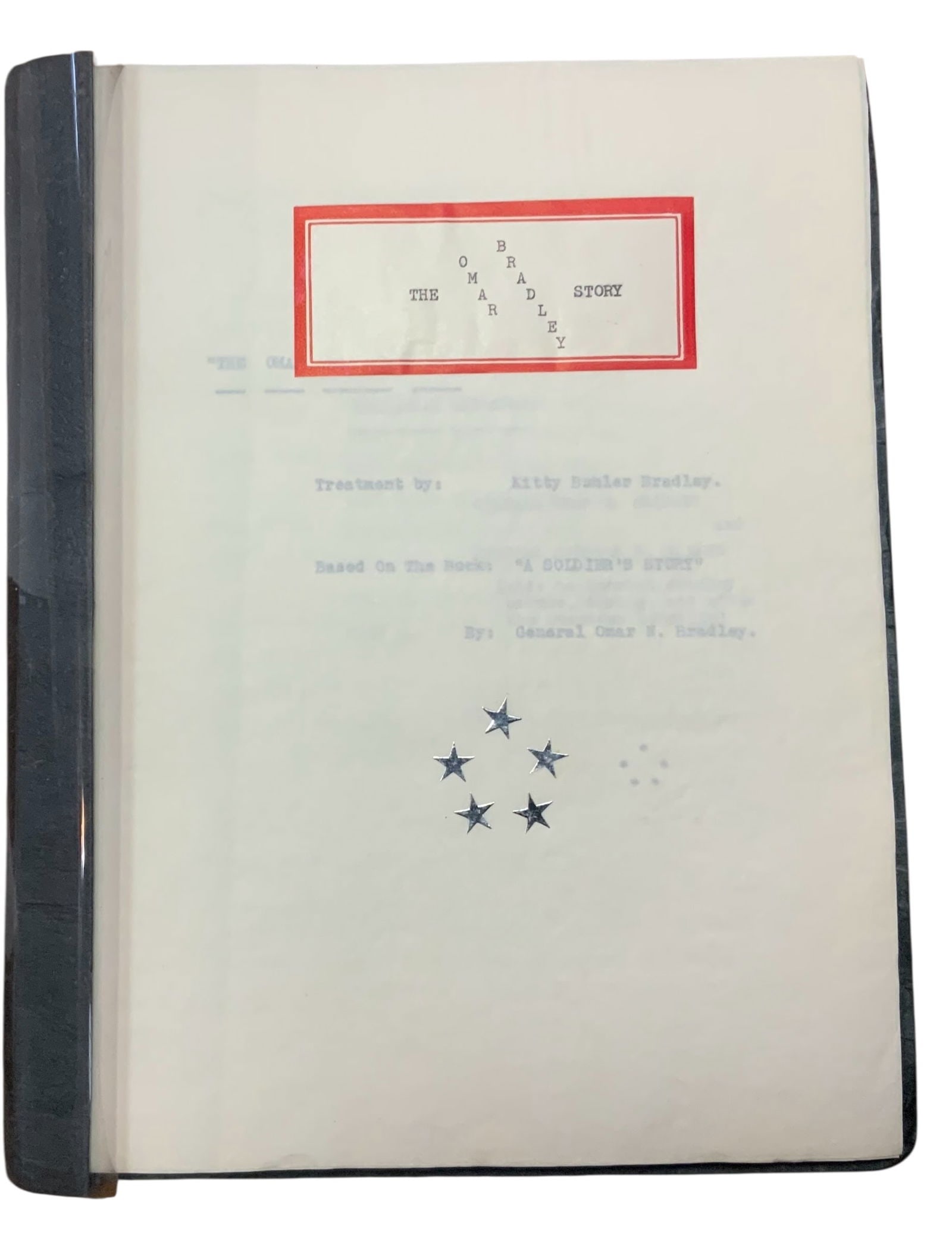 RARE Original 1966 Army General Omar Bradley Story Movie Manuscript: Titled, “The Omar Bradley Story”. It appears that this piece was written in 1966 based on this date written at the beginning of the manuscript. This manuscript was intended to be made into a m