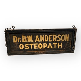 Antique Wood Smaltz Sigh Dr. B.W. Anderson Osteopath