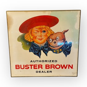 Original Buster Brown Shoes Dealer Sign