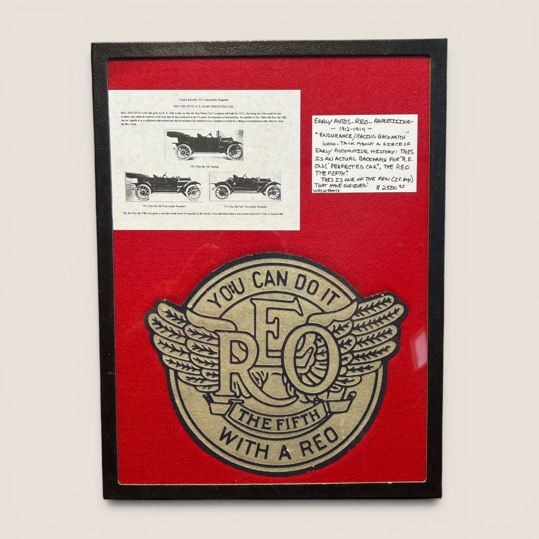 Framed REO The Fifth Advertising Endurance Backpatch and Ephemera: This framed display features a large-format fabric backpatch for the REO Motor Car Company, specifically promoting the REO the Fifth model, circa 1912-1914. The patch is constructed of a tan felt-like
