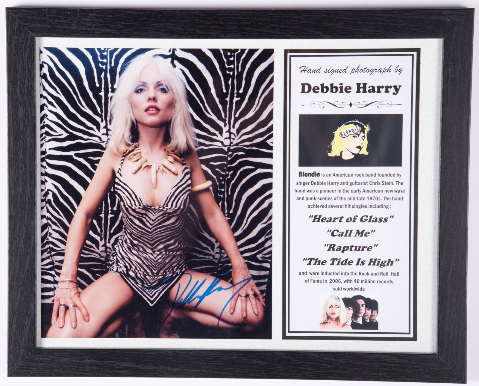 BLONDIE SIGNED PHOTO: BLONDIE SIGNED PHOTO Hand signed photo by Debbie Harry of Blondie fame. Initially an underground band, they transformed into an ever-popular punk and then new wave scene. Hits include “Heart of Glas