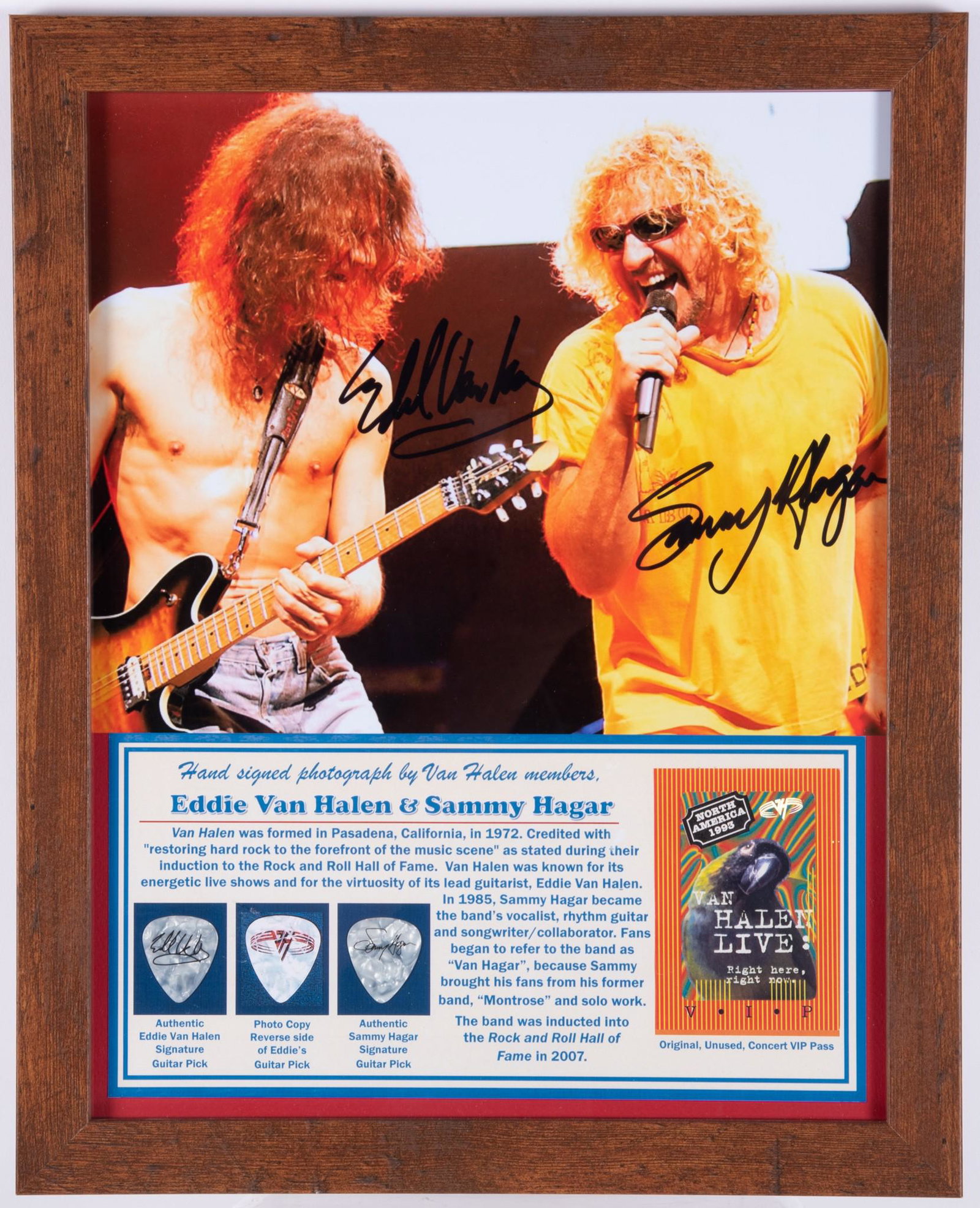 Van Halen Signed Photo/ Two Picks/ VIP Pass: Hand signed color concert photo by Eddie Van Halen (R.I.P.) and Sammy Hagar. They are 20th on the RIAA list of best-selling artists in the U.S.A. And they have sold over 80 million albums worldwide. I