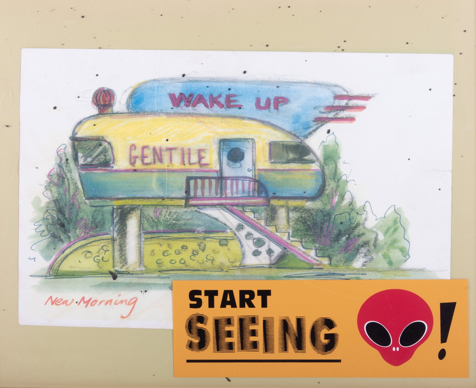 Bill Christman, St. Louis , Wake Up Gentile - New Morning, Start Seeing Aliens!, mixed media: Bill Christman St. Louis Wake Up Gentile - New Morning, Start Seeing Aliens! mixed media signed and dated verso, framed. This work was on display at Joe's Cafe, St. Louis 17 1/4 x 21 1/4 inches