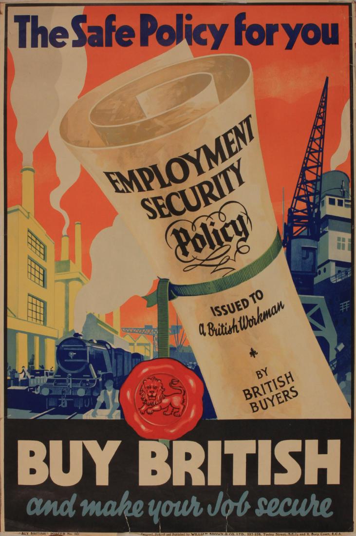 Anon The safe policy for you , Buy British poster No 10: Anon The safe policy for you , Buy British poster No 10 printed by William Brown & Co Ltd 1931 - 76 x 50 cm