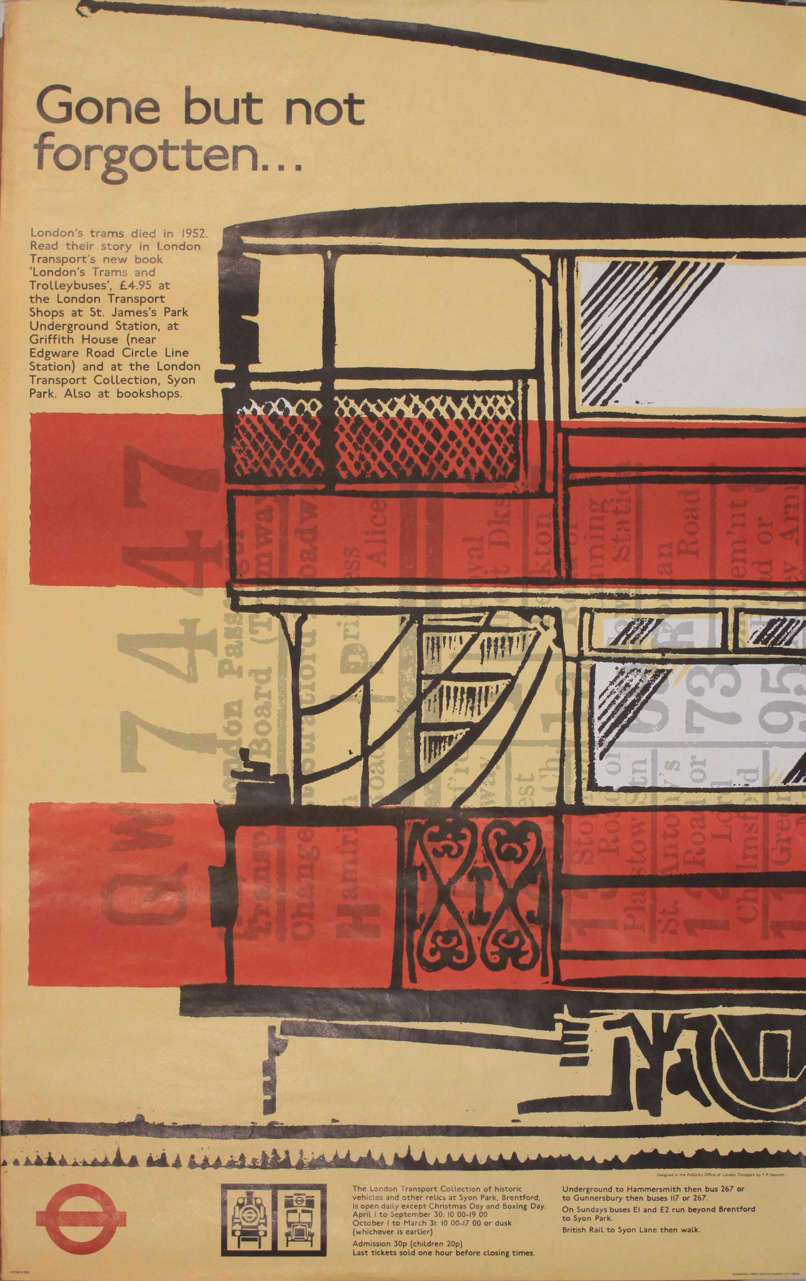 T P Demuth Gone but not forgotten, original poster: T P Demuth Gone but not forgotten, original poster printed for LT by Bournhall 1977 - 101 x 63 cm; and John Piper V&A Christmas Print Fair 1977, original poster printed for HMSO - 76 x 51 cm (2)