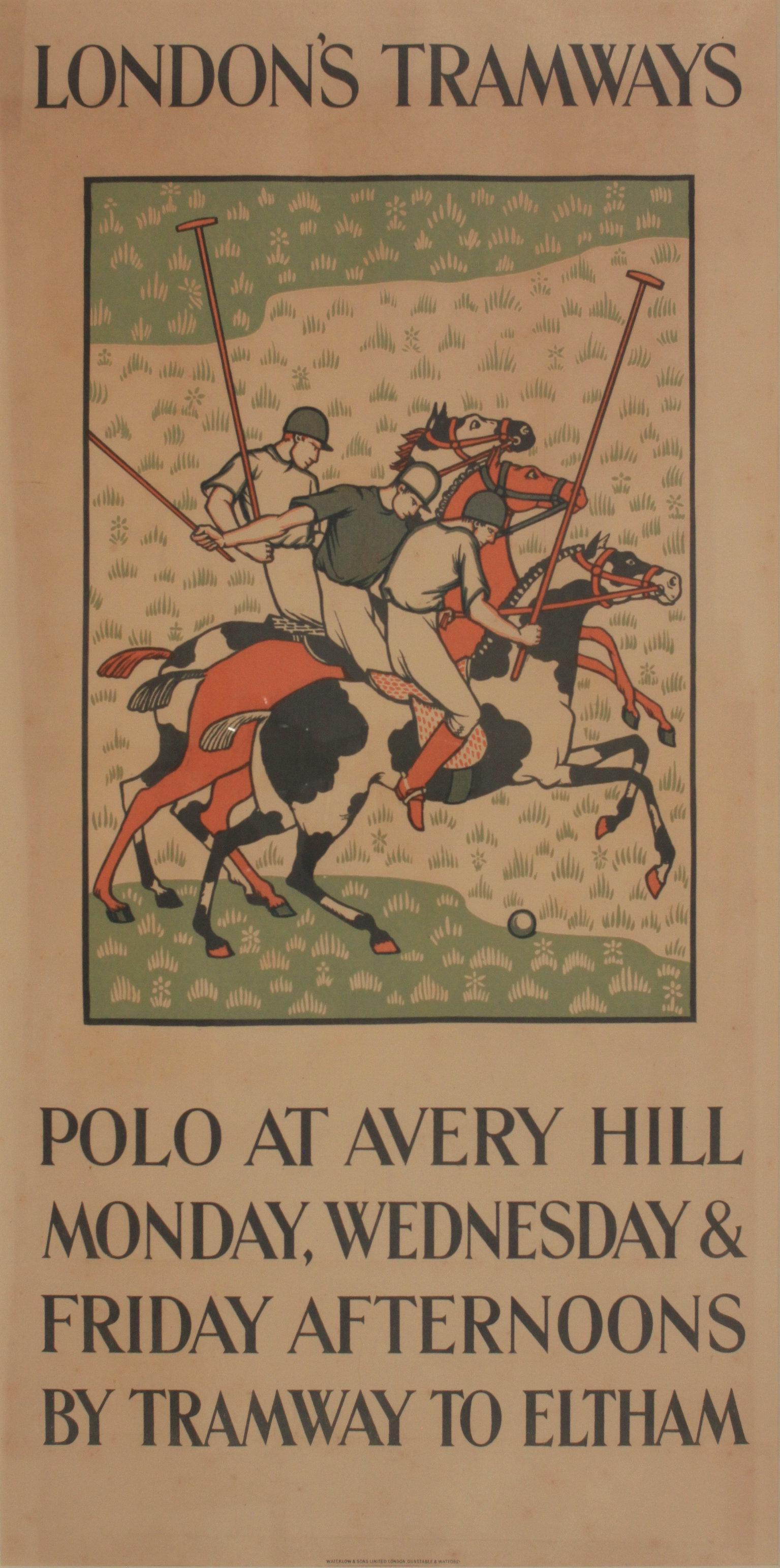 Francis Howard Spear (1902-1979) London Tramways - Polo: Francis Howard Spear (1902-1979) London Tramways - Polo at Avery Hill, original poster printed by Waterlow & Sons. Ltd 1923 - 71 x 36 cm