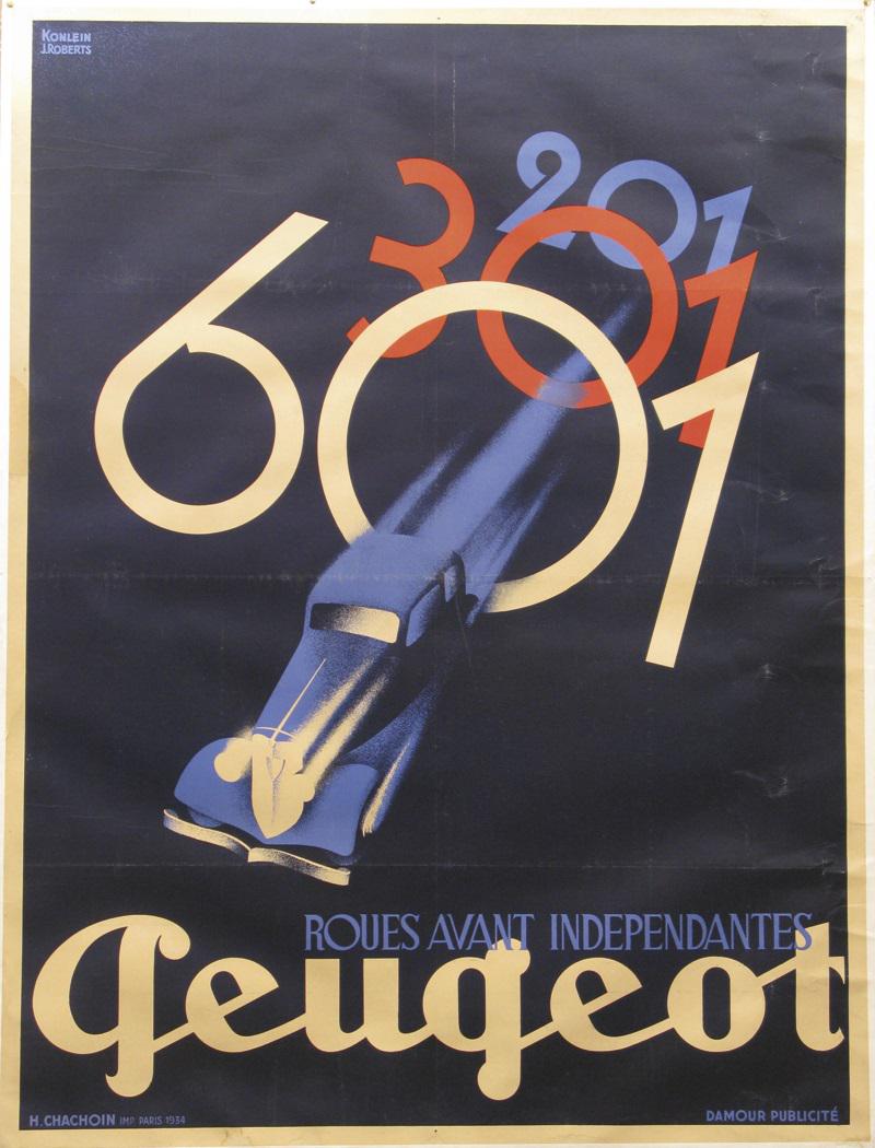 Konlein J. Roberts (dates unknown) Peugeot 201- 301 -: Konlein J. Roberts (dates unknown) Peugeot 201- 301 - 601, original poster printed by Damour Publicité 1934 - 160 x 120 cm