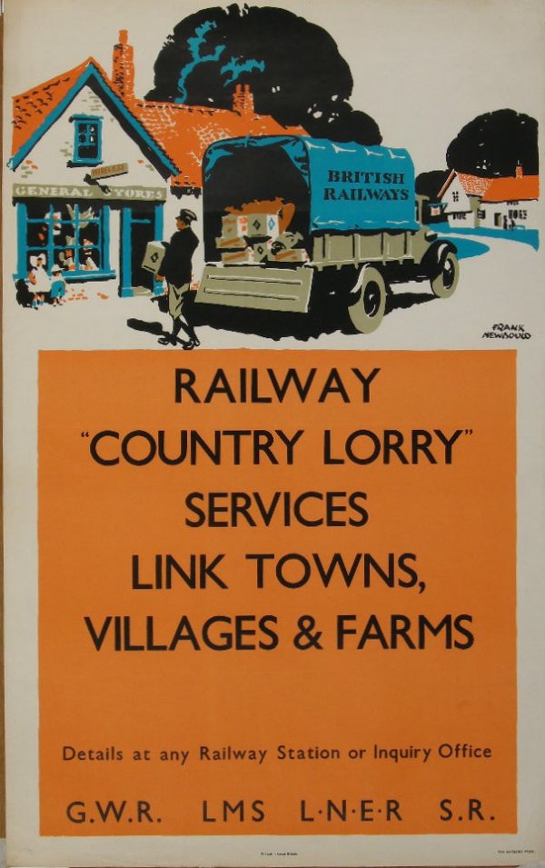 Frank Newbould (1887-1950) Railway Country Lorry S: Frank Newbould (1887-1950) Railway Country Lorry Services, original poster printed for GW,LMS,LNE,SR by Baynard Press - 102 x 63 cm