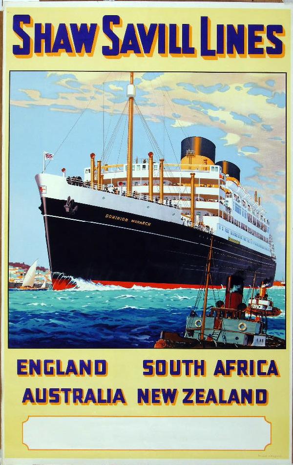 W McDowell Shaw Savill Lines, Dominion Monarch, or: W McDowell Shaw Savill Lines, Dominion Monarch, original poster printed in England - 104 x 64 cm