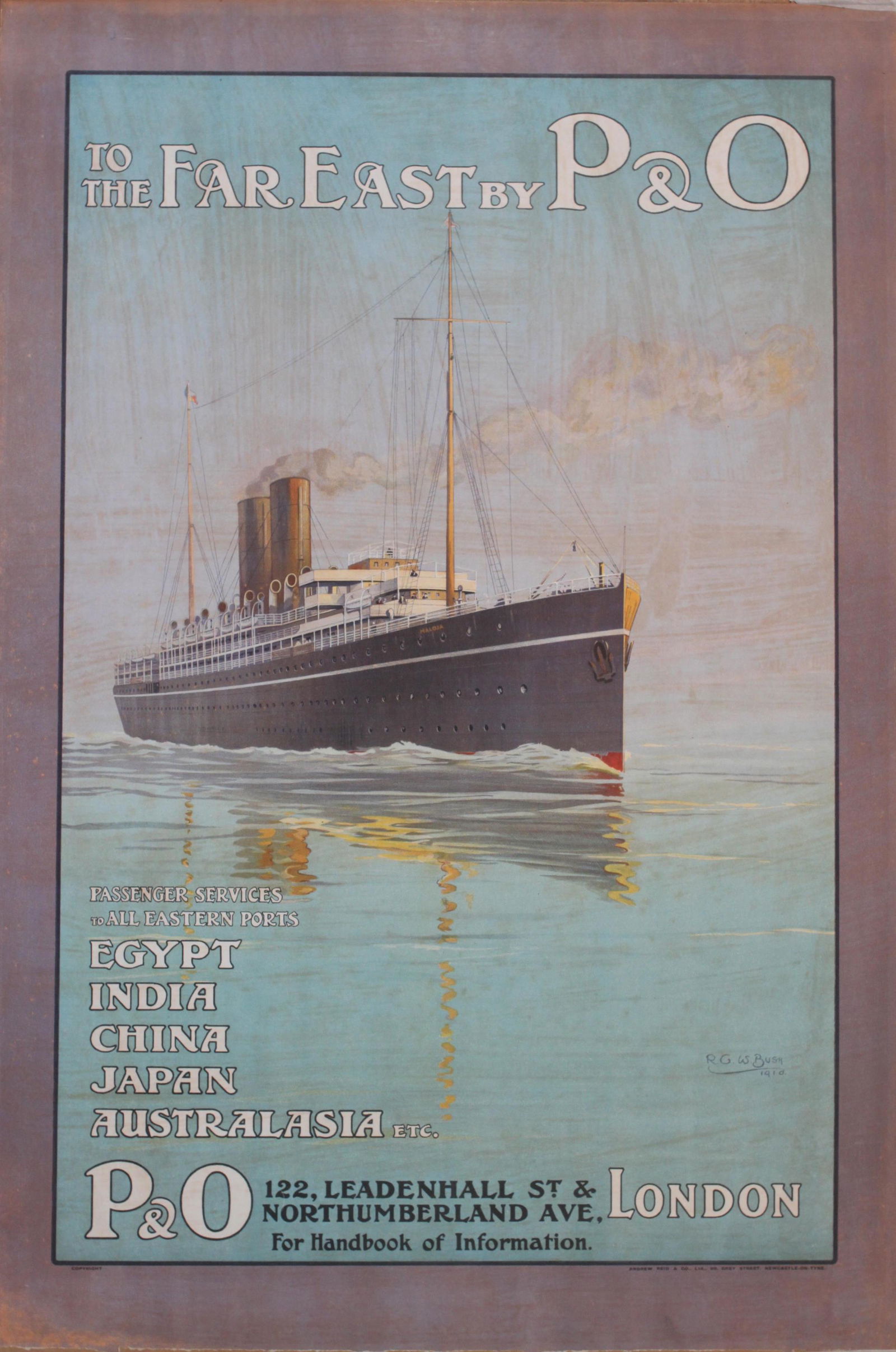 R G W Bush To The Far East By P&O Passenger Services to all Eastern Ports, original poster printed (1 of 1)