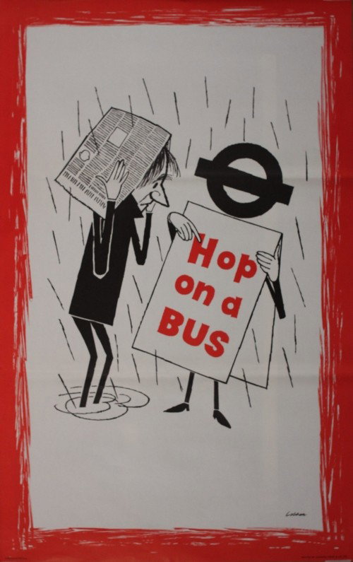 Lobban Hop on a bus (man in rain), original poster: Lobban Hop on a bus (man in rain), original poster printed for London Transport 1958 - 102 x 63 cm