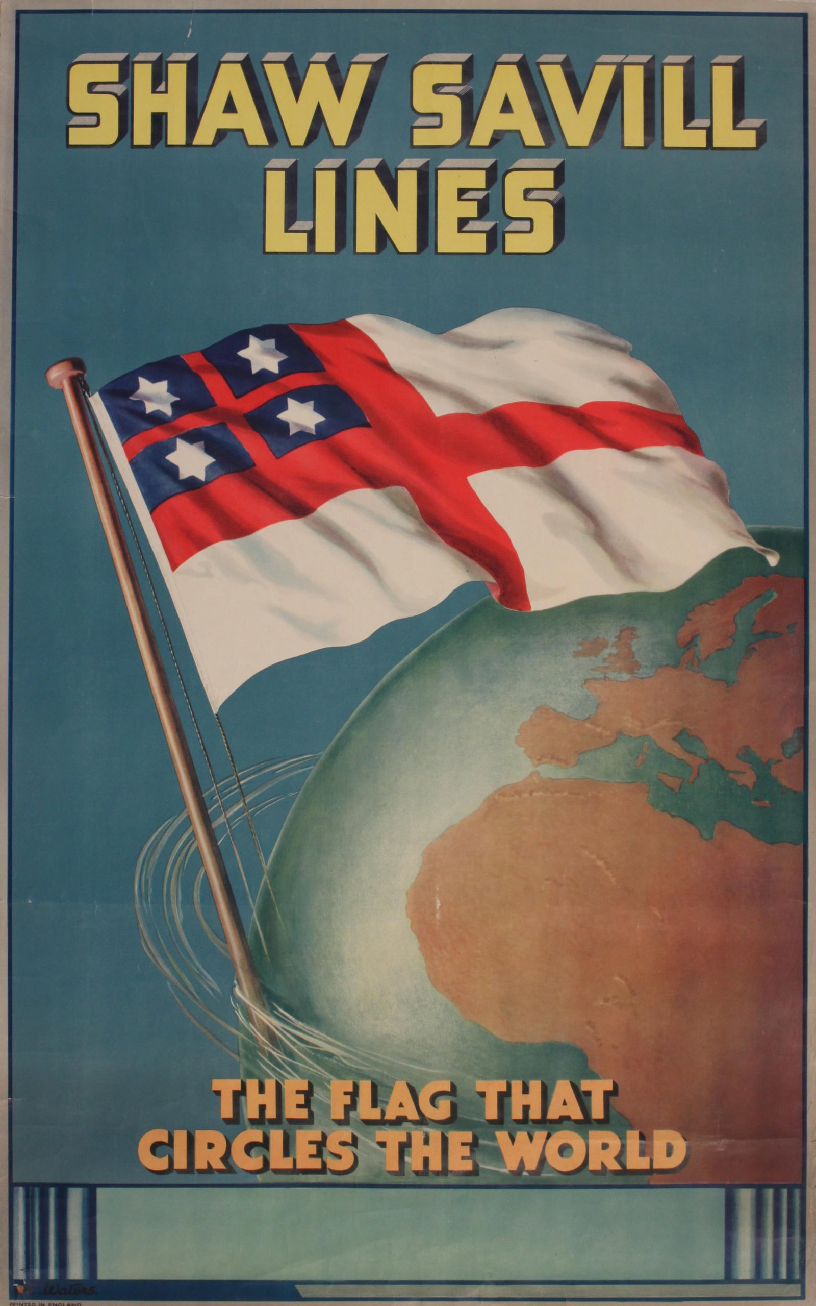 Vintage Poster: E Waters Shaw Savill Lines The Flag That Circles The World, original poster printed in England c. 1930 - 102 x 63 cm