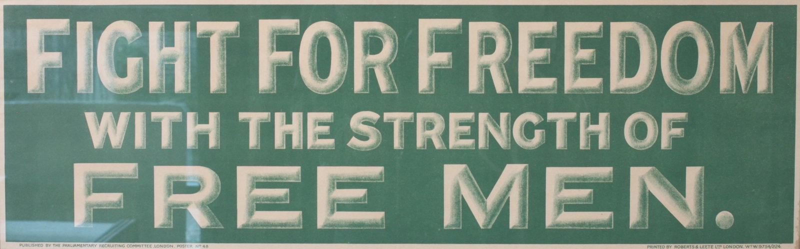 Fight For Freedom, original lettering only PRC poster No 48 printed by Roberts & Leete 1914 - 24 x: Fight For Freedom, original lettering only PRC poster No 48 printed by Roberts & Leete 1914 - 24 x 75 cm