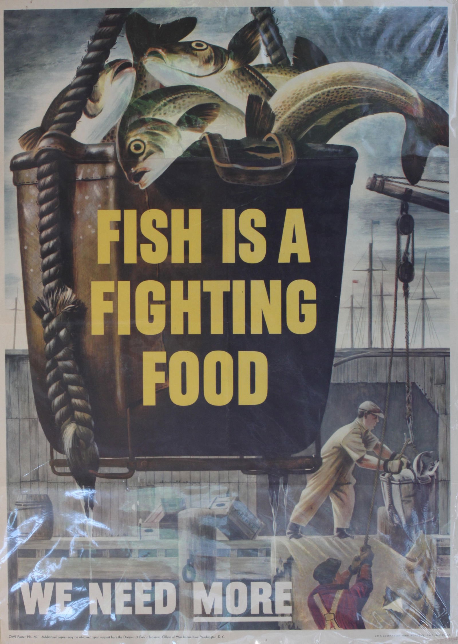 Koener Fish is a Fighting Food and America's Fishing Fleet and Men, two original WW2 posters printed: Koener Fish is a Fighting Food and America's Fishing Fleet and Men, two original WW2 posters printed for OWI by US Printing Office 1943 , each - 71 x 51 cm (2)