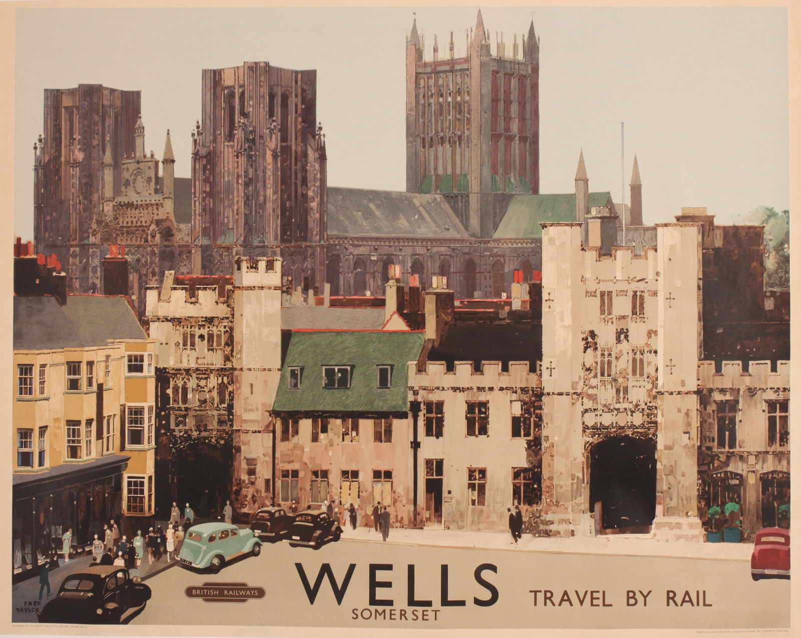 Fred Taylor (1875-1963) Wells Somerset, original poster printed for the RE (WR) by Waterlow c. 1950 (1 of 1)