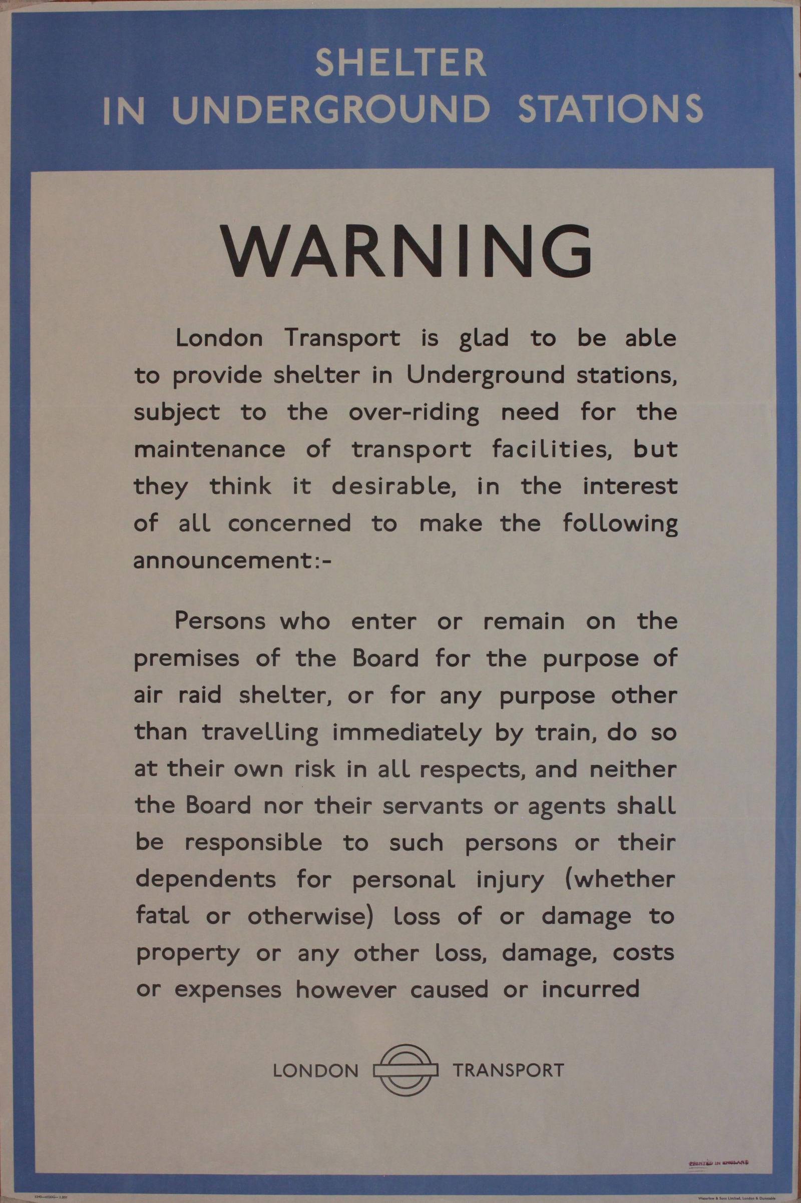 Shelter In Underground Stations,WW2  London Transport information poster, printed by Waterlow 1940 - (1 of 1)