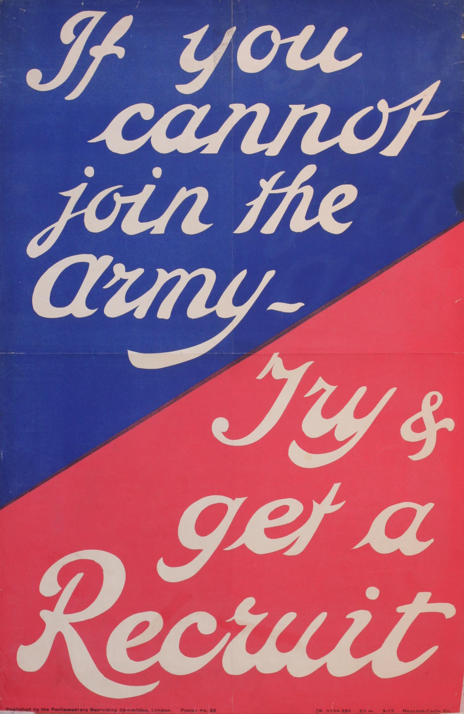 If you cannot join the army, original PRC poster No 32 printed by Haycock Cadle March 1915 - 75 x 48 (1 of 1)