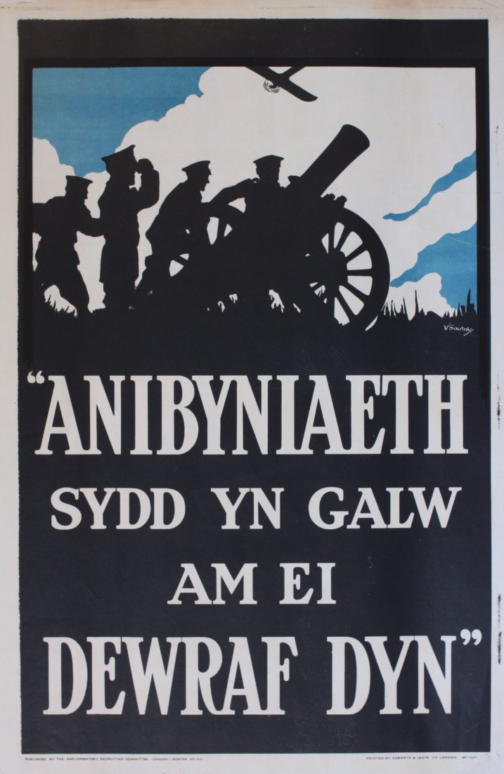 V Soutril's "Anibyniaeth which calls for its bravest: V Soutril's "Anibyniaeth which calls for its bravest man", original Parliamentary Recruiting Committee blue letterpress poster No 148 Welsh version printed by Roberts & Leete - 76 x 51 cm A silhouette