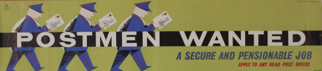 Vintage Posters: Stan Krol (born 1910) Postman Wanted, GPO PRD 1275 1962 - 33 x 144 cm