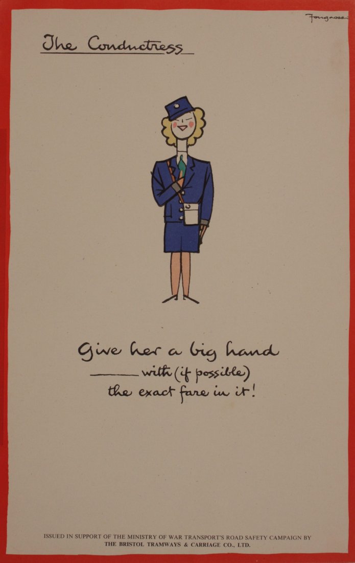 Vintage Posters: Fougasse (Kenneth Bird 1887-1965) The Conductress Give her a big hand, issued in support of the Ministry of War Transport's Road Safety Campaign by The Bristol Tramways & Carriage Co Ltd - 35 x 23 cm